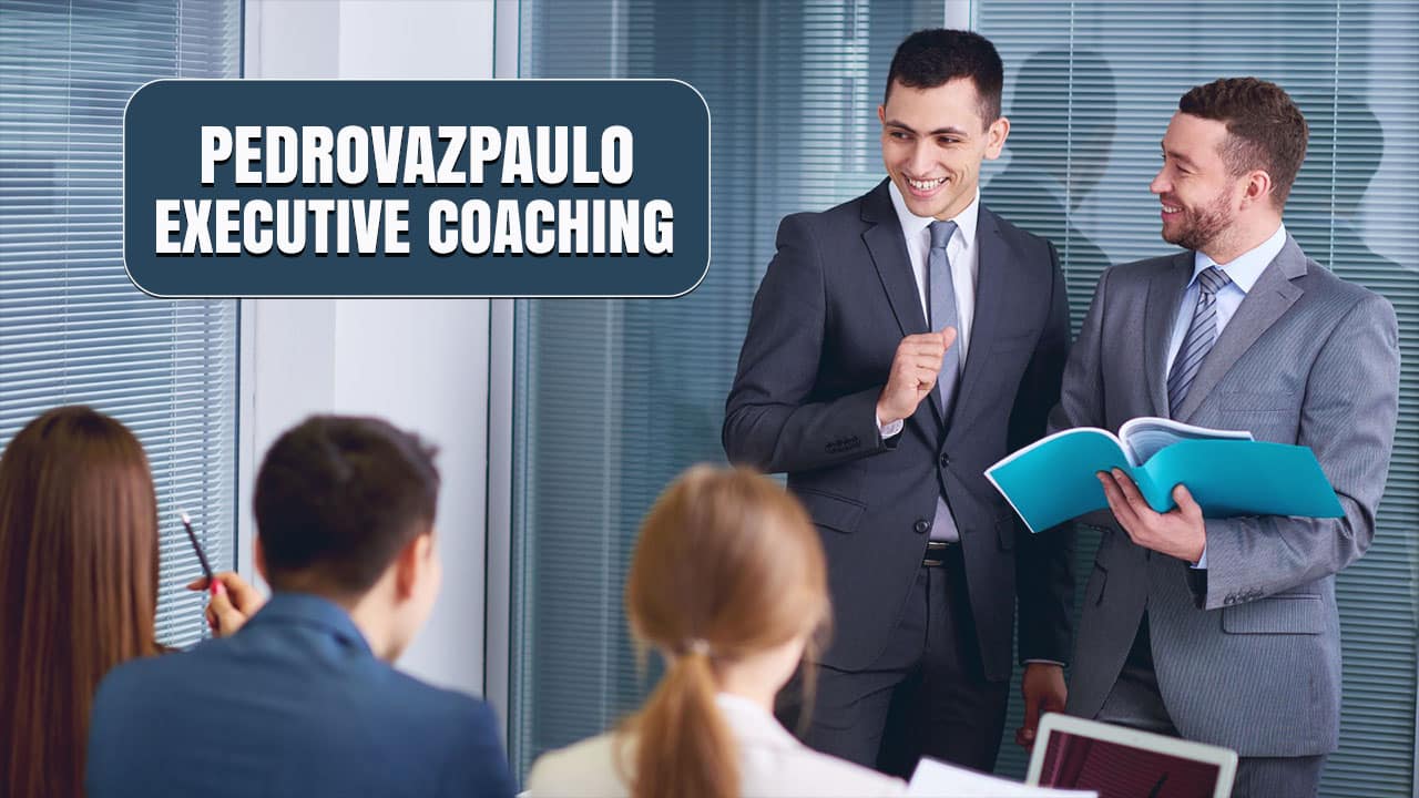 Pedrovazpaulo Executive Coaching : The Transformative Impact